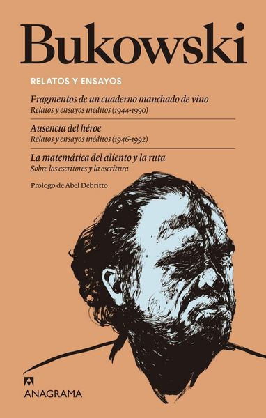 Produktbild: Relatos Y Ensayos: Fragmentos de Un Cuaderno Manchado de Vino. Ausencia del H&eacute;roe; La Matem&aacute;tica del Aliento Y La Ruta