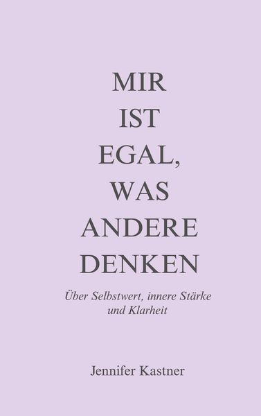 Produktbild: Mir ist egal, was andere denken