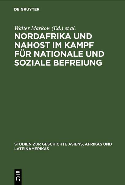 Produktbild: Nordafrika und Nahost im Kampf f&uuml;r nationale und soziale Befreiung