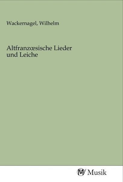 Produktbild: Altfranzoesische Lieder und Leiche