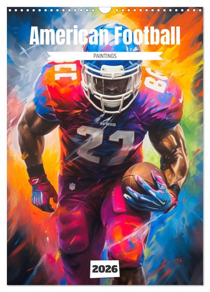 Produktbild: American Football. Paintings (Wandkalender 2026 DIN A3 hoch), CALVENDO Monatskalender