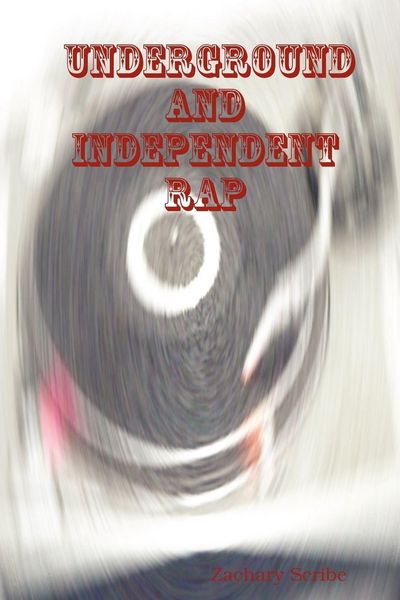 Produktbild: Underground and Independent Rap