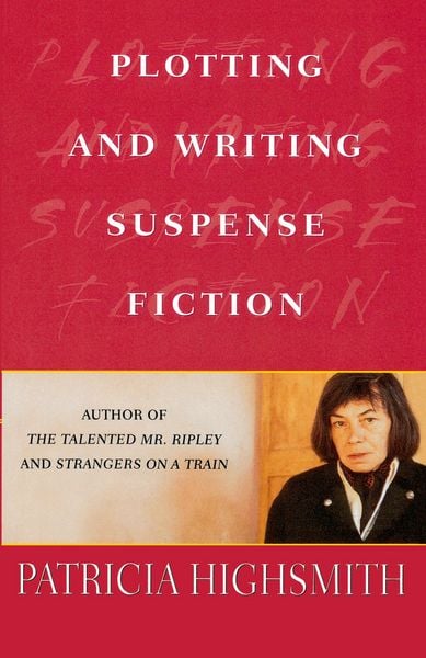 Produktbild: Plotting and Writing Suspense Fiction
