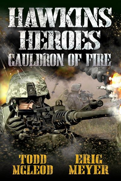 Produktbild: Hawkins' Heroes: Cauldron of Fire (Hawkins' Heroes, #3)