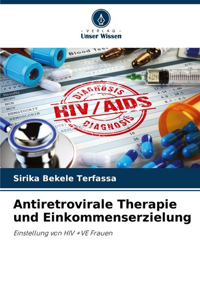 Produktbild: Antiretrovirale Therapie und Einkommenserzielung