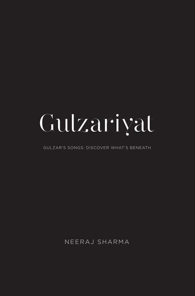 Produktbild: Gulzariyat - Gulzar's Songs: Discover What's Beneath