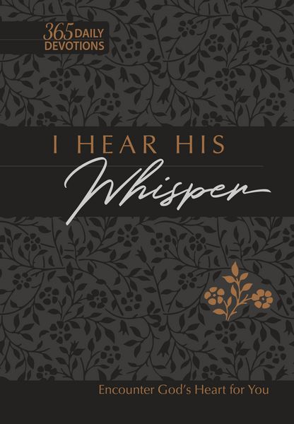 Produktbild: I Hear His Whisper 365 Daily Devotions (Gift Edition)