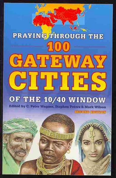 Produktbild: Praying Through the 100 Gateway Cities of the 10/40 Window (2nd Edition)