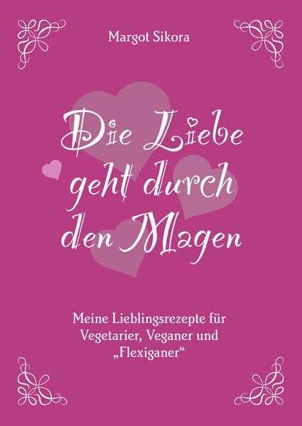 Produktbild: Die Liebe geht durch den Magen