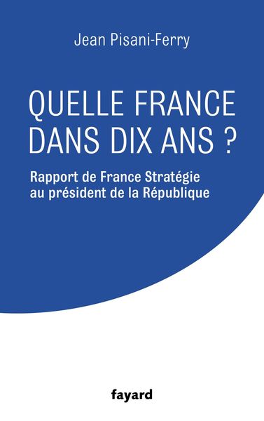 Produktbild: Quelle France dans dix ans ?