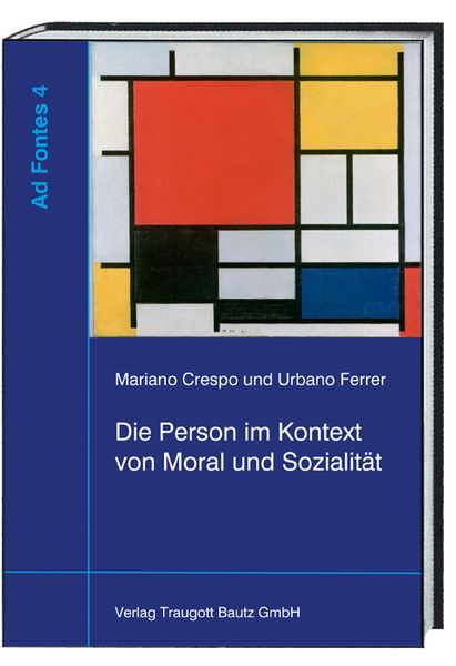 Produktbild: Die Person im Kontext von Moral und Sozialit&auml;t