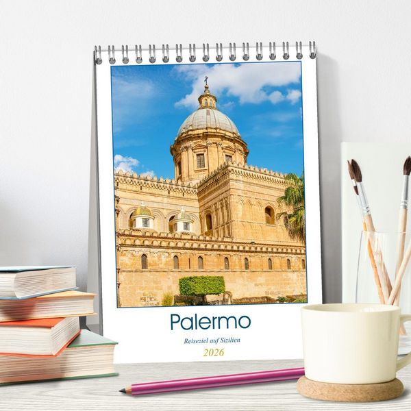 Produktbild: Palermo - Reiseziel auf Sizilien (Tischkalender 2026 DIN A5 hoch), CALVENDO Monatskalender