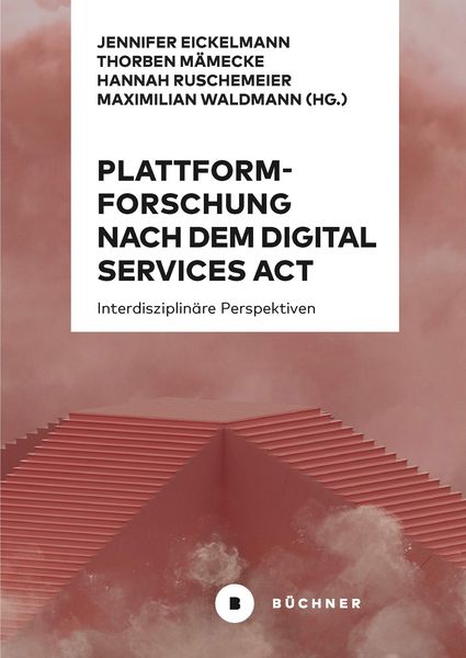 Produktbild: Plattformforschung nach dem Digital Services Act