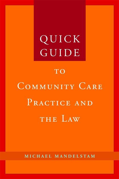 Produktbild: Quick Guide to Community Care Practice and the Law