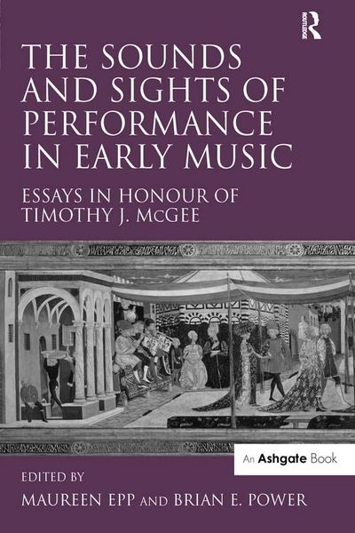 Produktbild: The Sounds and Sights of Performance in Early Music