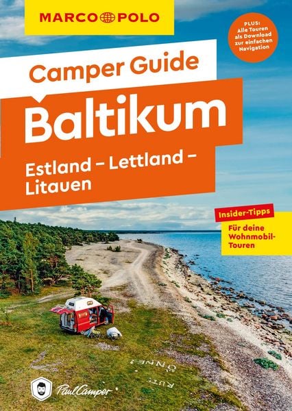 MARCO POLO Camper Guide Baltikum: Estland, Lettland & Litauen, Taschenbuch von Mirko Kaupat, Mairdumont, 9783575023353