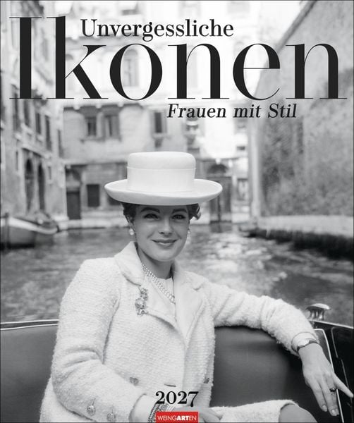 Produktbild: Unvergessliche Ikonen Kalender 2027 - Frauen mit Stil