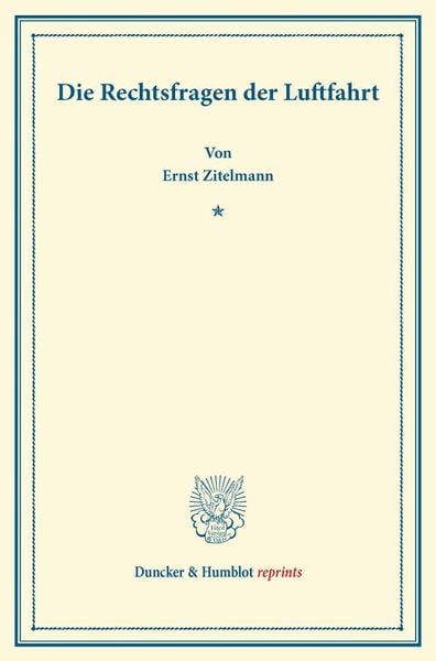 Produktbild: Die Rechtsfragen der Luftfahrt.