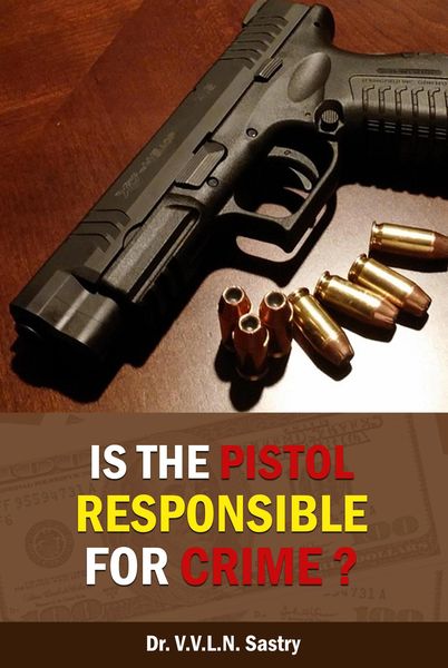 Produktbild: Is the Pistol Responsible for Crime?