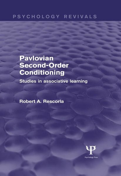 Produktbild: Pavlovian Second-Order Conditioning (Psychology Revivals)