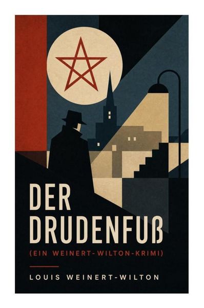 Produktbild: Der Drudenfu&szlig; (Ein Weinert-Wilton-Krimi)