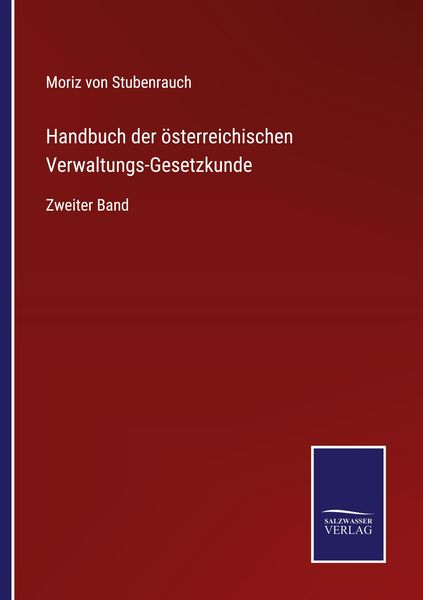 Produktbild: Handbuch der &ouml;sterreichischen Verwaltungs-Gesetzkunde
