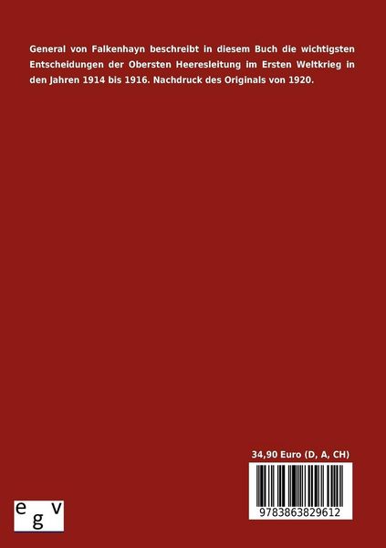 Produktbild: Die Oberste Heeresleitung 1914-1916 in ihren wichtigsten Entschlie&szlig;ungen
