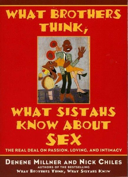 Produktbild: What Brothers Think, What Sistahs Know About Sex