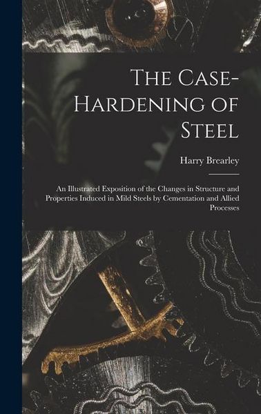 Produktbild: The Case-Hardening of Steel