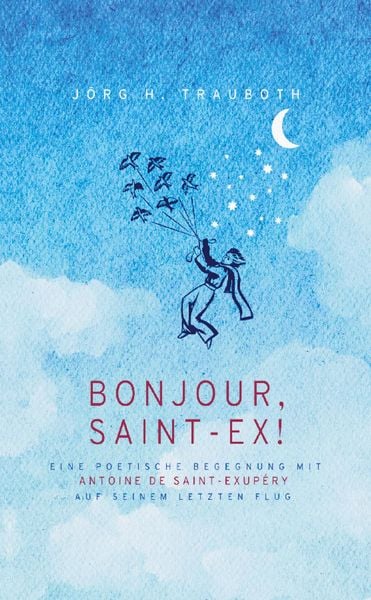 Produktbild: Bonjour, Saint-Ex!