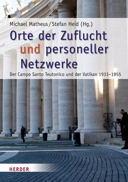 Orte der Zuflucht und personeller Netzwerke, Gebundene Ausgabe von , Herder, 9783451309304