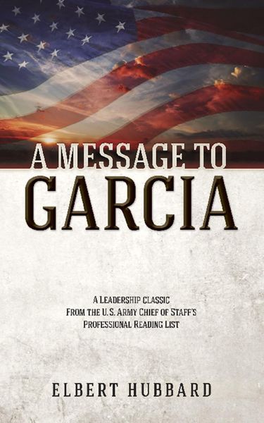 Produktbild: A Message to Garcia and Other Writings