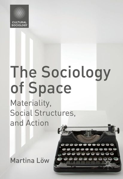 Produktbild: The Sociology of Space