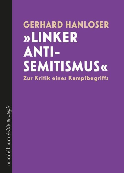 Produktbild: &raquo;Linker Antisemitismus&laquo;