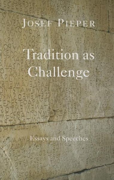 Produktbild: Tradition as Challenge: Essays and Speeches