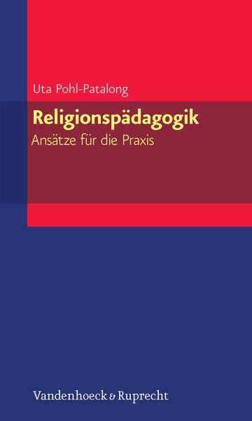 Produktbild: Religionsp&auml;dagogik - Ans&auml;tze f&uuml;r die Praxis