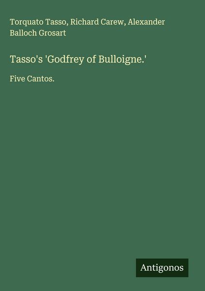 Produktbild: Tasso's 'Godfrey of Bulloigne.'