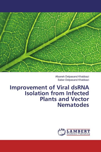 Produktbild: Improvement of Viral dsRNA Isolation from Infected Plants and Vector Nematodes