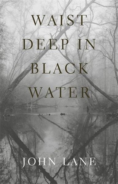 Produktbild: Waist Deep in Black Water