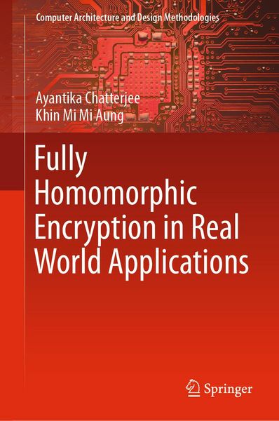 Produktbild: Fully Homomorphic Encryption in Real World Applications