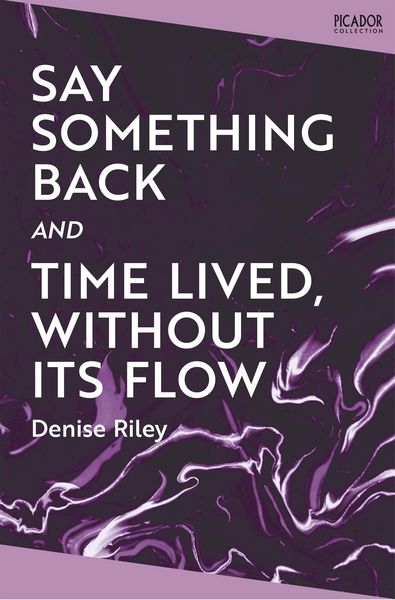 Produktbild: Say Something Back and Time Lived, Without Its Flow