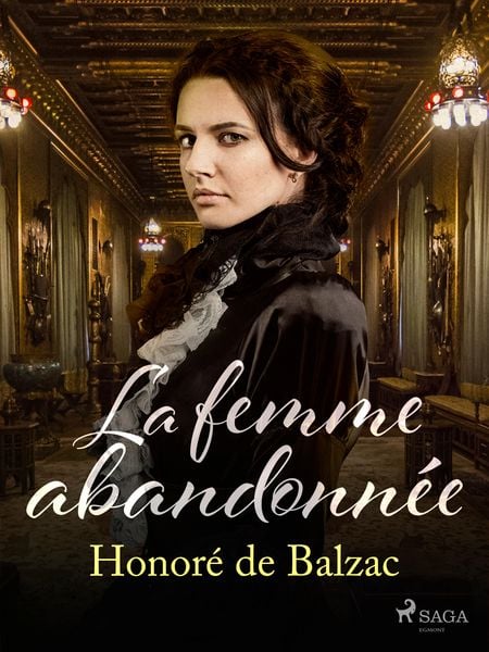 Produktbild: La femme abandonn&eacute;e