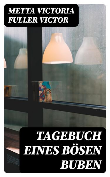 Produktbild: Tagebuch eines b&ouml;sen Buben