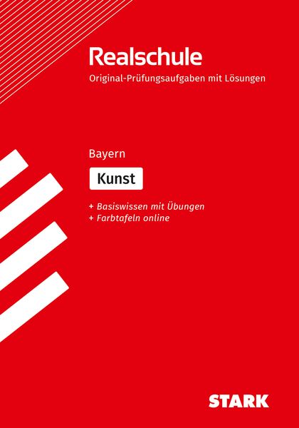 STARK Kunst - Realschulabschluss Bayern - Prüfungsvorbereitung, Taschenbuch von Stefan Winkelmeyr, Stark Verlag GmbH, 978-3-8490-6155-5