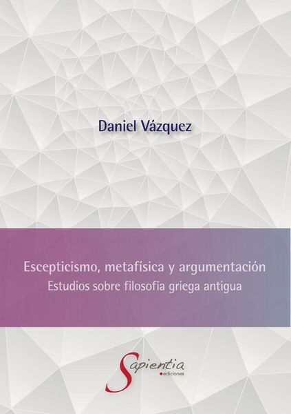 Produktbild: Escepticismo, metaf&iacute;sica y argumentaci&oacute;n