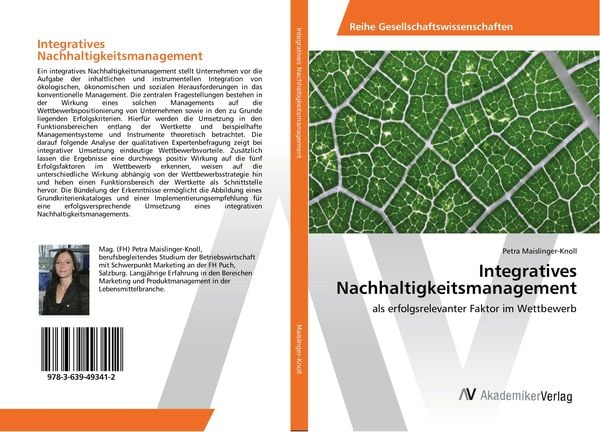Integratives Nachhaltigkeitsmanagement, Taschenbuch von Petra Maislinger-Knoll, AV Akademikerverlag, 9783639493412
