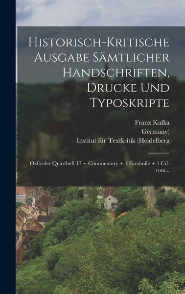 Produktbild: Historisch-kritische Ausgabe S&auml;mtlicher Handschriften, Drucke Und Typoskripte