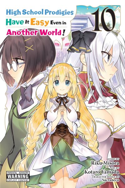 Produktbild: High School Prodigies Have It Easy Even in Another World!, Vol. 10 (manga)