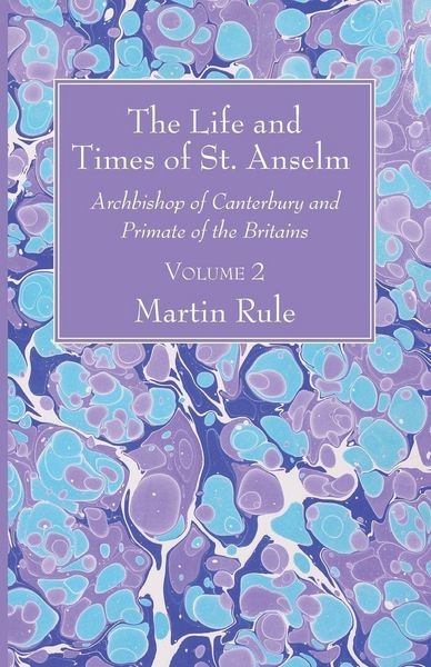 Produktbild: The Life and Times of St. Anselm
