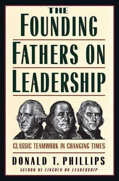 Produktbild: The Founding Fathers on Leadership